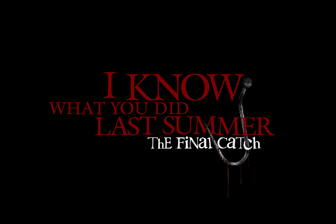 I know what you did last summer