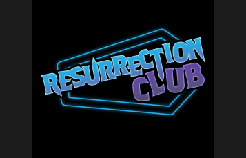 resurrection club