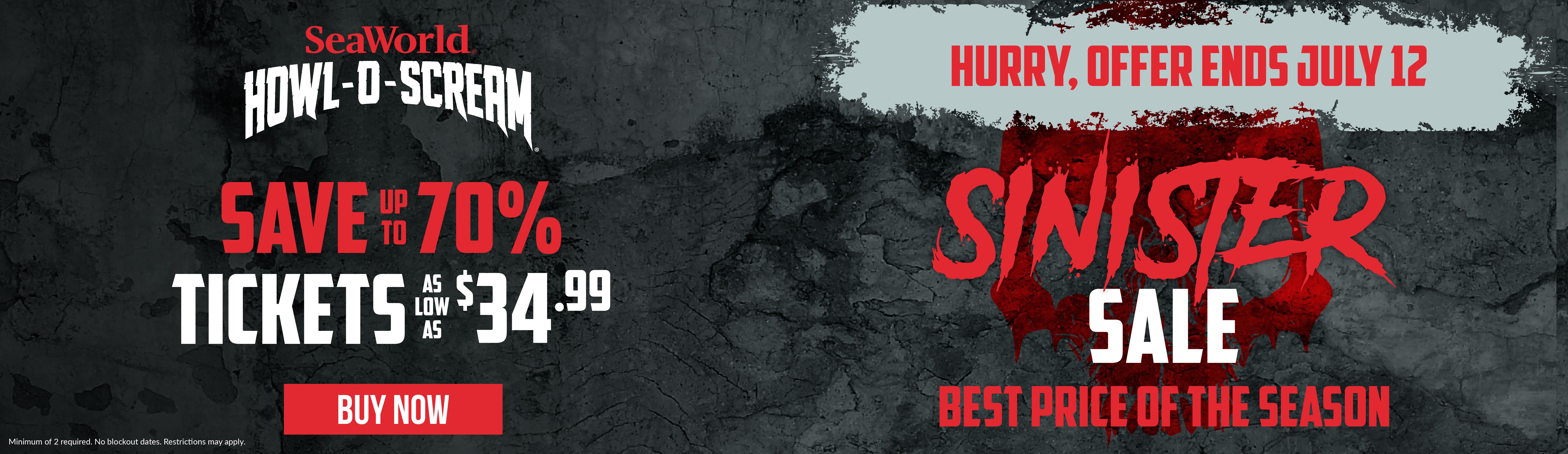 Sinister Sale: Save up to 70% Tickets as low as $34.99