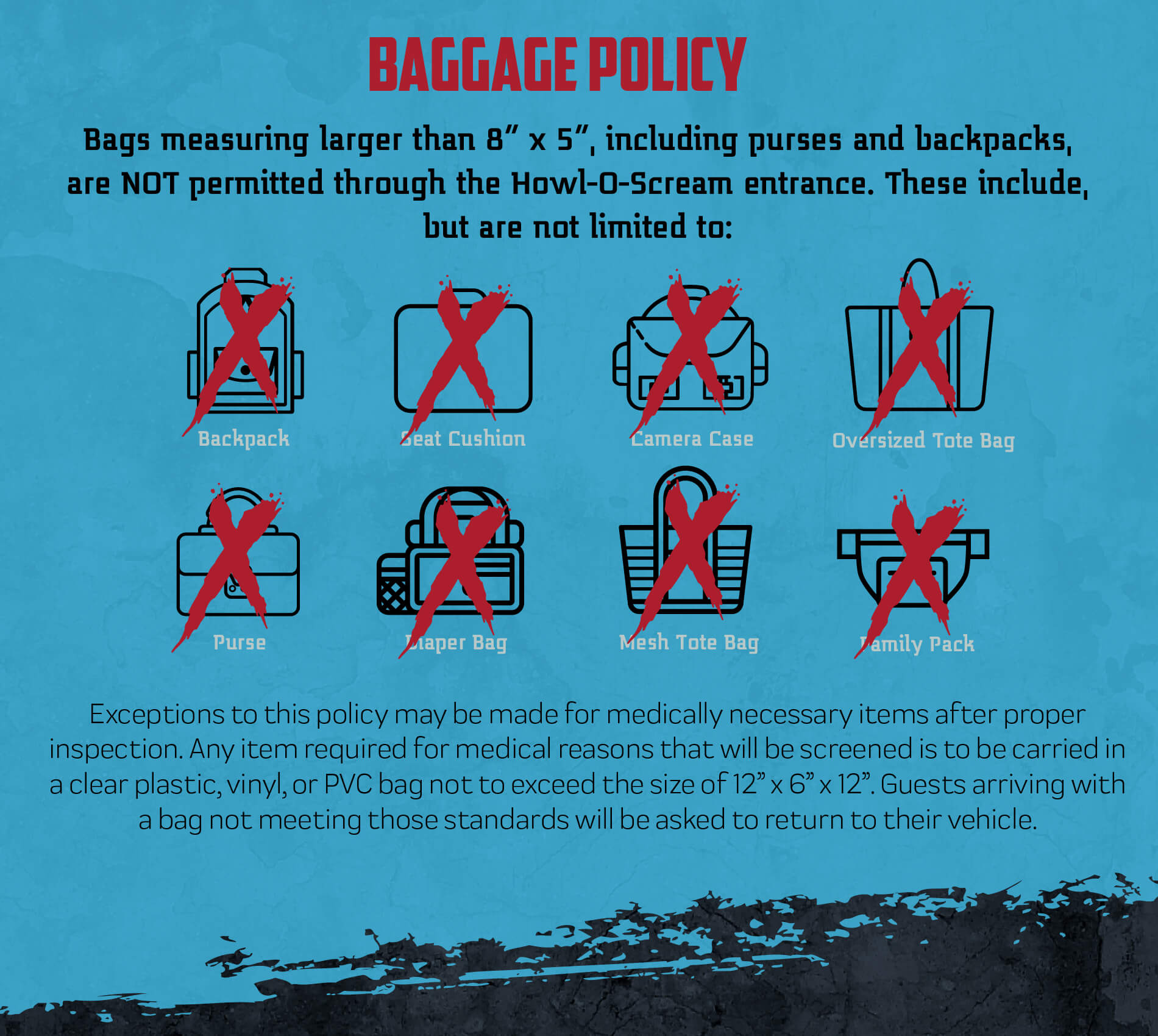 Howl-O-Scream Baggage Policy