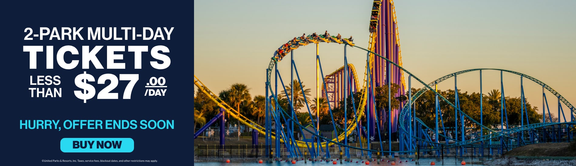 2-Park Multi-Day Tickets Less Than $27/Day