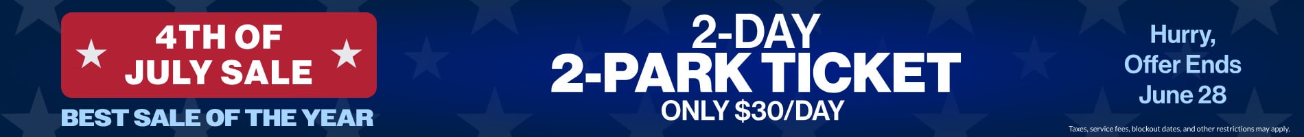 2-Day 2-Park Ticket! Only $30/day
