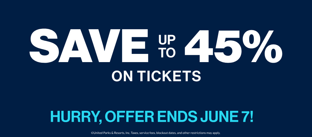 Save up to 45% on Tickets