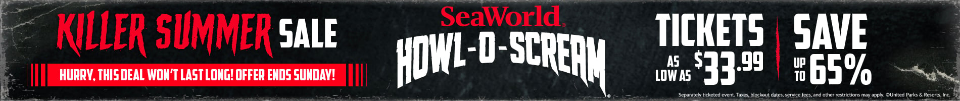 Howl-O-Scream Killer Summer Sale