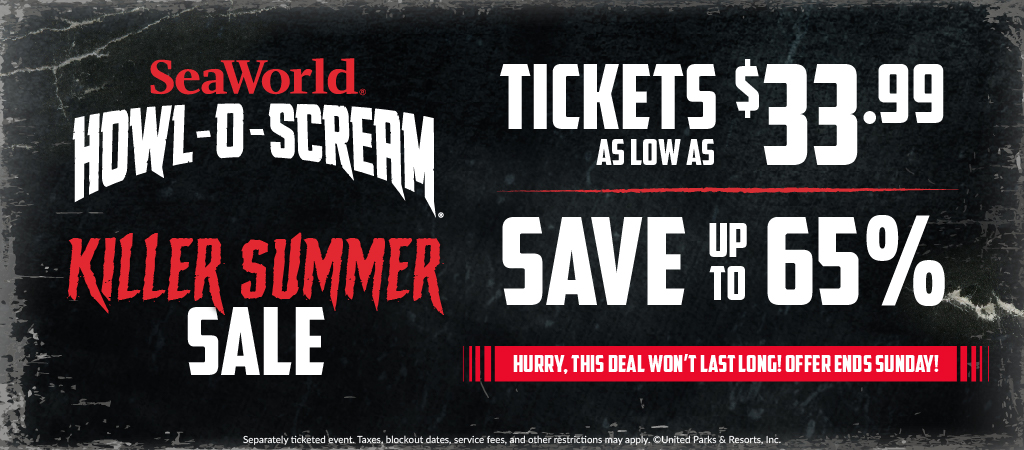 Howl-O-Scream Killer Summer Sale