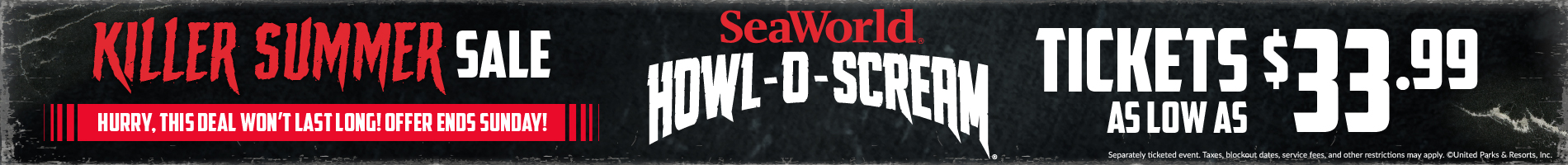 Howl-O-Scream Killer Summer Sale