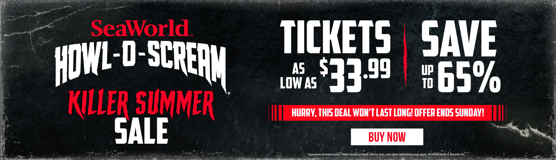 Howl-O-Scream Killer Summer Sale